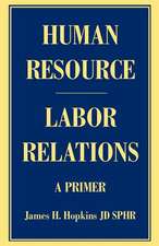 Human Resource/Labor Relations