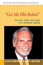 Get Me Ellis Rubin!