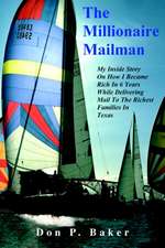 The Millionaire Mailman