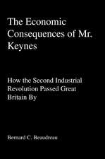 The Economic Consequences of Mr. Keynes