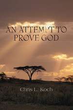 An Attempt to Prove God