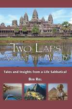 Two Laps Around the World