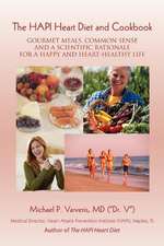 The Hapi Heart Diet and Cookbook