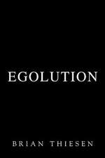 Egolution