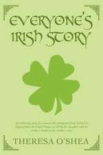 Everyone's Irish Story