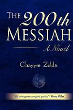 The 200th Messiah