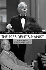 The President's Pianist