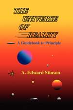 The Universe of Reality