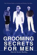 Grooming Secrets for Men