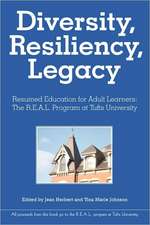 Diversity, Resiliency, and Legacy