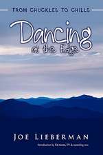 Dancing at the Edge