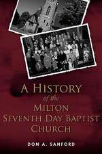 A History of the Milton Seventh Day Baptist Church