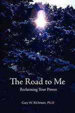 The Road to Me