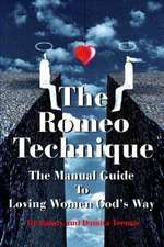 The Romeo Technique