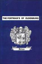 The Fortman's of Oldenburg