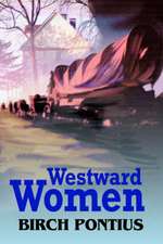 Westward Women