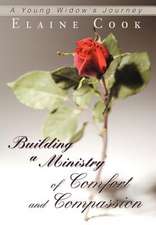 Building a Ministry of Comfort and Compassion