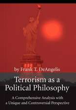 Terrorism as a Political Philosophy