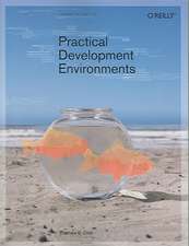 Practical Development Environments