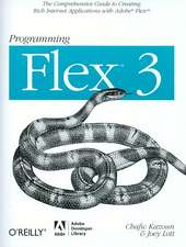 Programming Flex 3