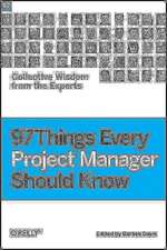 97 Things Every Project Manager Should Know