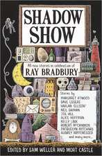 Shadow Show: All-New Stories in Celebration of Ray Bradbury