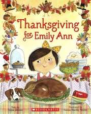 Thanksgiving for Emily Ann