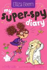 My Super-Spy Diary