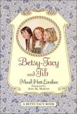 Betsy-Tacy and Tib