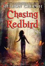Creech, S: Chasing Redbird