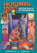 Encyclopedia Brown and the Case of the Sleeping Dog