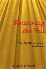 Removing the Veil