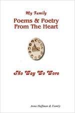 My Family-Poems & Poetry from the Heart-The Way We Were