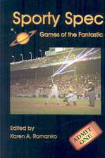 Sporty Spec: Games of the Fantastic