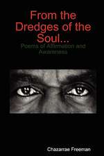 From the Dredges of the Soul