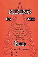 Riding on the Red