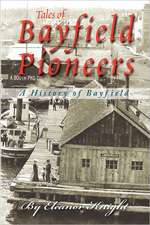 Tales of Bayfield Pioneers: Taking Flight