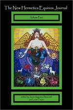 The New Hermetics Equinox Journal Volume 4