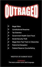 Outraged: Finding Your Way on the Road of Life