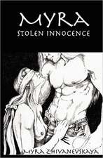 Myra: Stolen Innocence