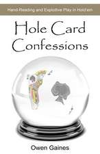 Hole Card Confessions