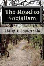 The Road to Socialism