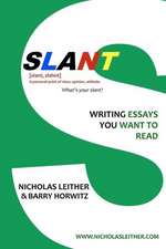 Slant: Writing Essays You Want to Read