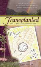 Transplanted