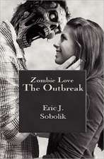 Zombie Love: Book One of the Zombie Love Series