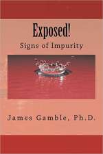 Exposed!: Signs of Impurity