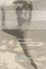 Great Space of Desire: Writing for Personal Evolution