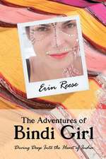 The Adventures of Bindi Girl