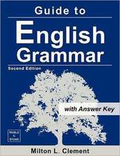 Guide to English Grammar: With Answer Key