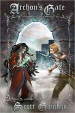 Archon's Gate: The Pelacia Chronicles